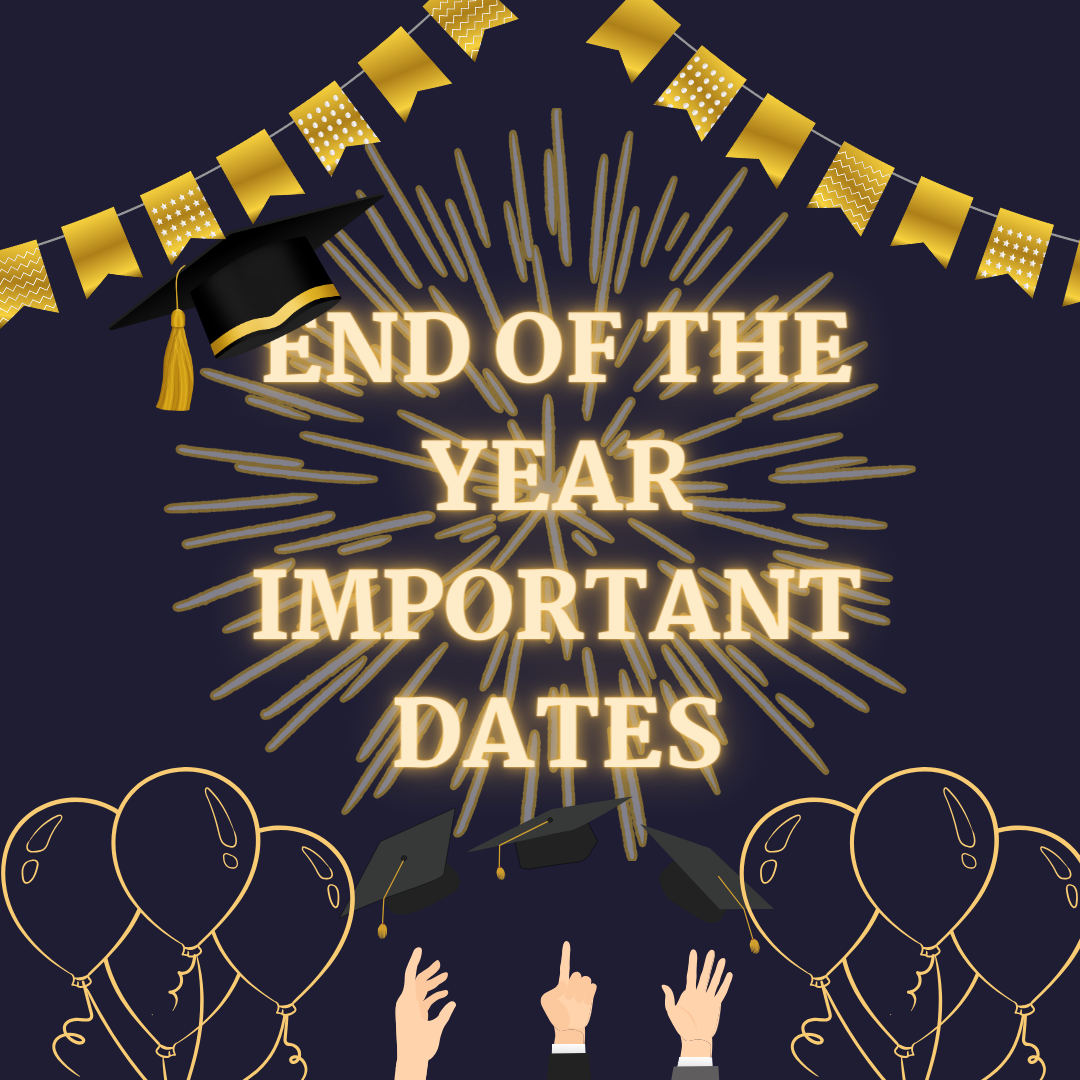End of The Year Important Dates